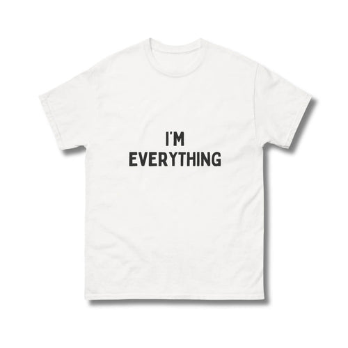I'm Everything - Christmas Couples Tee